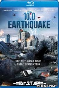 10 0 Earthquake (2014) UNCUT Hindi Dubbed Movie