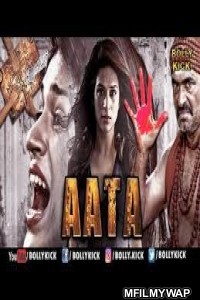 Aata (Ouija Game Never Ends) (2019) Hindi Dubbed Movie