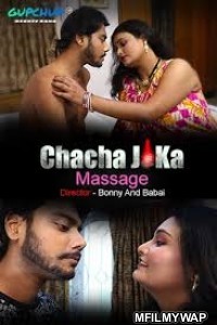 Chacha Ji Ka Massage (2020) UNRATED GupChup Hindi Season 1 Complete Show