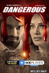 Dangerous (2020) UNRATED Bengali Season 1 Complete Show