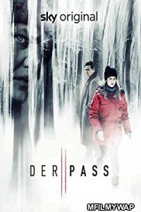 Der Pass (Pagan Peak) (2022) Hindi Dubbed Season 2 Complete Show