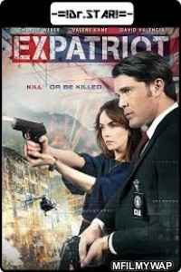 ExPatriot (2017) Hindi Dubbed Movie