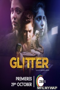 Glitter (2021) Hindi Season 1 Complete Show