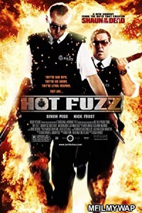 Hot Fuzz (2007) Hindi Dubbed Movie