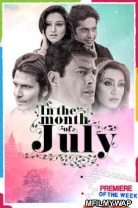 In the Month of July (2021) Bollywood Hindi Movie