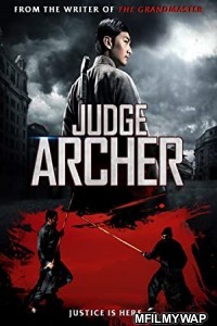 Judge Archer (2012) Hindi Dubbed Movie