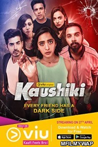 Kaushiki (2018) Hindi Season 1 Complete Show