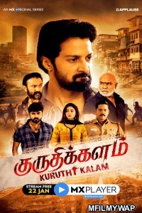 Kuruthi Kalam (2021) UNRATED Hindi Season 1 Complete Show