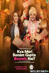 Kya Meri Sonam Gupta Bewafa Hai (2021) Bollywood Hindi Movie