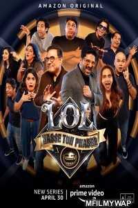 LOL Hasse Toh Phasse (2021) Hindi Season 1 Complete Show