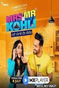 Mrs and Mr Kohli (2020) Hindi Season 1 Complete Show