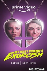 My Best Friends Exorcism (2022) Hindi Dubbed Movie