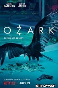 Ozark (2017) Hindi Dubbed Season 1 Complete Show