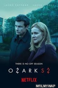 Ozark (2018) Hindi Dubbed Season 2 Complete Show