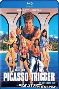 Picasso Trigger (1988) UNRATED Hindi Dubbed Movie