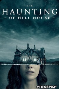 The Haunting of Hill House (2018) Hindi Dubbed Season 1 Complete Show