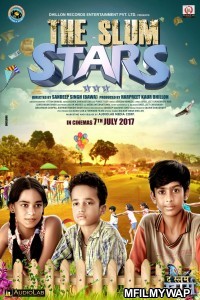 The Slum Stars (2017) Bollywood Hindi Full Movie