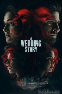 A Wedding Story (2024) Hindi Movie