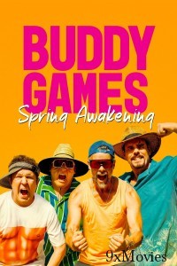 Buddy Games Spring Awakening (2023) ORG Hindi Dubbed Movie