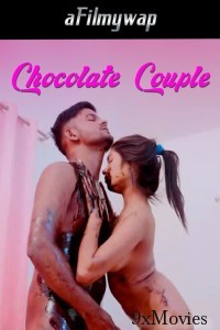 Chocolate Couple (2024) Hindi Hot Short Film