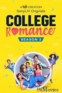 College Romance (2018) Hindi Season 1 Complete Show