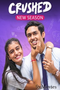 Crushed (2024) Season 4 Hindi Complete Web Series