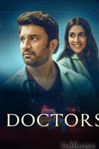 Doctors (2024) Season 1 Hindi Web Series