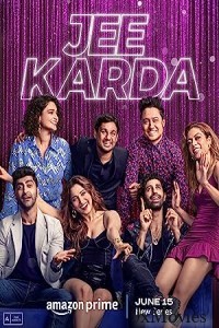 Jee Karda (2023) Hindi Season 1 Complete Web Series