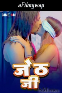 Jeth Ji (2024) CineOn Hindi Hot Short Film