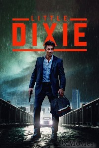 Little Dixie (2023) ORG Hindi Dubbed Movie