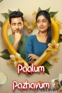 Paalum Pazhavum (2024) HQ Hindi Dubbed Movie