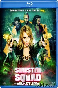 Sinister Squad (2016) Hindi Dubbed Movies