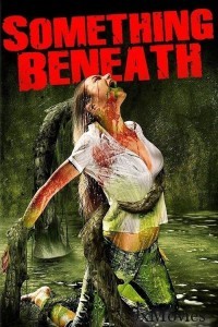 Something Beneath (2007) ORG Hindi Dubbed Movie