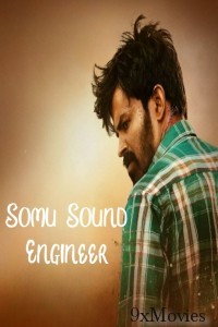 Somu Sound Engineer (2024) HQ Hindi Dubbed Movie