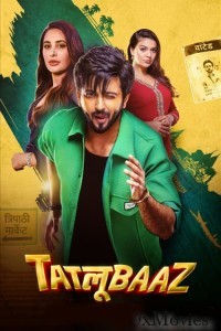 Tatlubaaz (2023) Season 1 Hindi Web Series