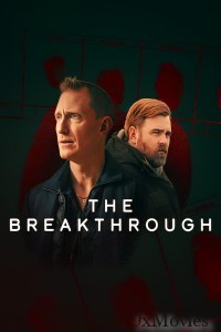 The Breakthrough (2025) Season 1 Hindi Dubbed Web Series