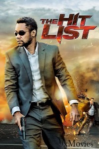 The Hit List (2011) ORG Hindi Dubbed Movie