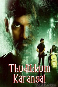 Thudikkum Karangal (2023) ORG Hindi Dubbed Movie