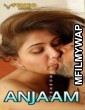 Anjaam (2020) UNRATED Feneo Hindi S01 E03 Show