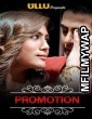 Promotion (Charmsukh) (2021) UNRATED Hindi Season 1 Complete Show