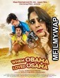 When Obama Loved Osama (2018) Bollywood Hindi Movie