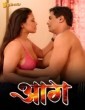 Aag (2024) S01 Part 1 Sahelii Hindi Hot Web Series