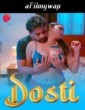 Dosti (2024) S01 Part 1 PrimePlay Hindi Hot Web Series