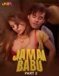 Jamai Babu (2024) S01 Part 2 ChillX Hindi Web Series