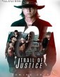 Trail of Justice (2023) ORG Hindi Dubbed Movie