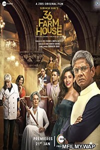 36 Farmhouse (2022) Bollywood Hindi Movie