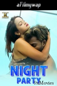 Night Party (2024) Xtramood Hindi Hot Short Film